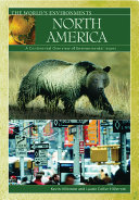 North America : a continental overview of environmental issues /