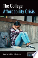 The college affordability crisis /