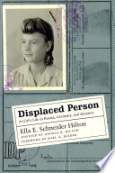 Displaced person : a girl's life in Russia, Germany, and America /