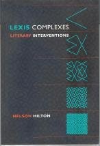 Lexis complexes : literary interventions /