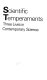 Scientific temperaments : three lives in contemporary science /