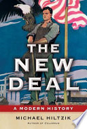 The New Deal : a modern history /