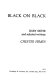Black on Black : Baby sister and selected writings /