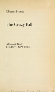 The crazy kill /