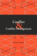 Conflict and conflict management /