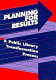 Planning for results : a public library transformation process /