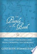 The people of the book : philosemitism in England, from Cromwell to Churchill /