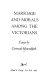 Marriage and morals among the Victorians : essays /
