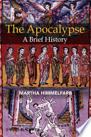 The apocalypse : a brief history /