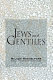 Jews and Gentiles /
