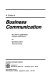 A guide to business communication /
