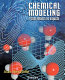Chemical modeling : from atoms to liquids /
