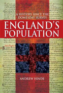 England's population : a history from the domesday survey to 1939 /