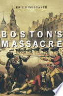 Boston's massacre /