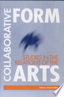 Collaborative form : studies in the relations of the arts /