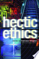 Hectic ethics : stories /