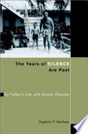 The years of silence are past : my father's life with bipolar disorder /
