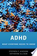 ADHD : what everyone needs to know /