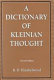 A dictionary of Kleinian thought /