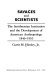 Savages and scientists : the Smithsonian Institution and the development of American anthropology, 1846-1910 /