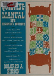 Quilting manual; new. : Designer's boutique /
