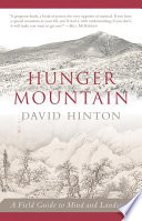 Hunger Mountain : a field guide to mind and landscape /