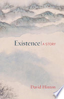 Existence : a story /