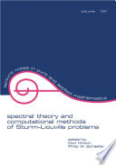 Spectral Theory & Computational Methods of Sturm-Liouville Problems /
