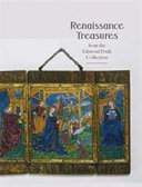 Renaissance treasures from the Edmond Foulc collection /
