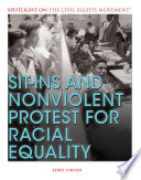 Sit-ins and nonviolent protest for racial equality /