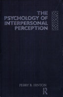 The psychology of interpersonal perception /
