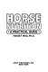 Horse nutrition : a practical guide /