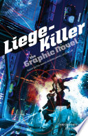 Liege-killer : the graphic novel /