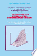 Stochastic and Statistical Methods in Hydrology and Environmental Engineering : Time Series Analysis in Hydrology and Environmental Engineering /