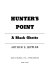 Hunter's Point : a black ghetto /