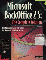 Microsoft BackOffice 2.5 : the complete solution : the comprehensive reference for network administrators /