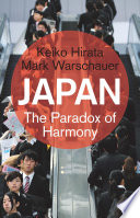 Japan : the paradox of harmony /