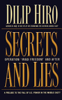 Secrets and lies : operation Iraqi Freedom and after /