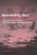 Neverending wars : the international community, weak states, and the perpetuation of civil war /