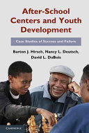 After-school centers and youth development : case studies of success and failure /