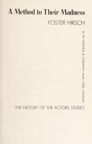 A method to their madness : the history of the Actors Studio /