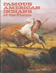 Famous American Indians of the Plains /