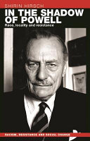 In the shadow of Enoch Powell : race, locality and resistance /