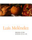 Luis Meléndez : master of the Spanish still life /