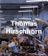 Thomas Hirschhorn /