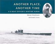 Another place, another time : a U-boat officer's wartime album /