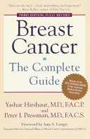 Breast cancer : the complete guide /