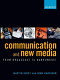 Communication and new media : from broadcast to narrowcast /