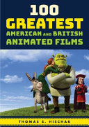 100 greatest American and British animated films /