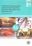 Commercial aquaculture and economic growth, poverty alleviation and food security : assessment framework /